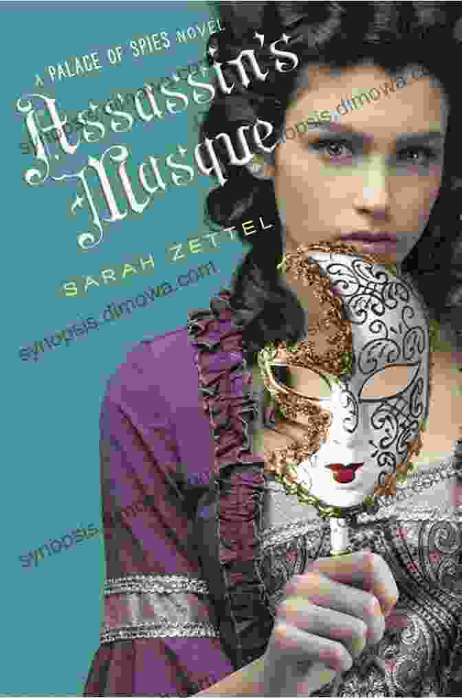 Assassin Masque Palace Of Spies Book Cover Assassin S Masque (Palace Of Spies 3)