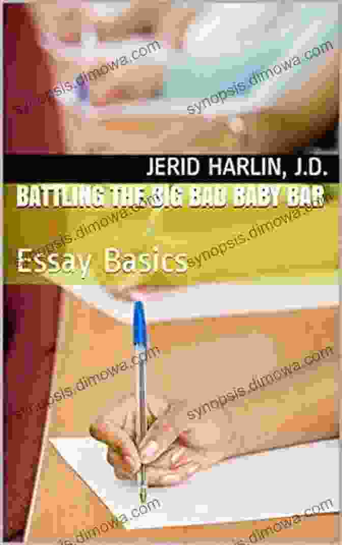 Battling The Big Bad Baby Bar Essay Basics Book Cover Battling The Big Bad Baby Bar: Essay Basics