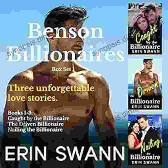 Benson Billionaires Box Set 1 Benson Billionaires: 4 6 (Benson Billionaires Box Sets 2)