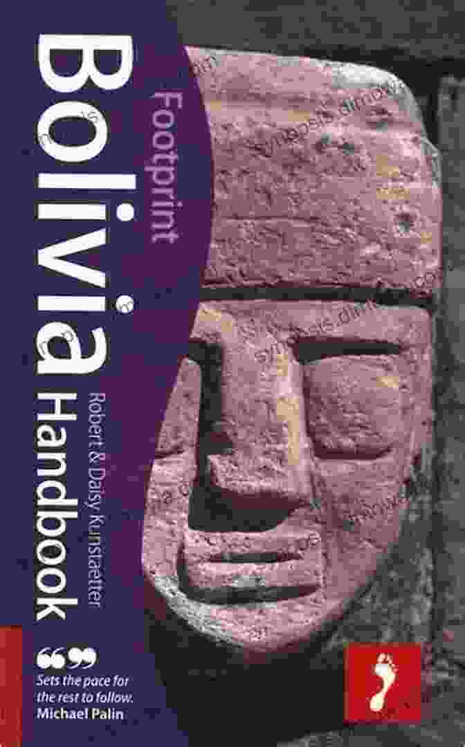 Bolivia Ruins Bolivia (Footprint Handbooks) Miguel Carvalho Abrantes