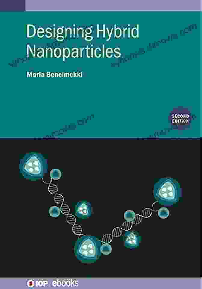 Book Cover Of Designing Hybrid Nanoparticles By David Cox Designing Hybrid Nanoparticles David D Cox