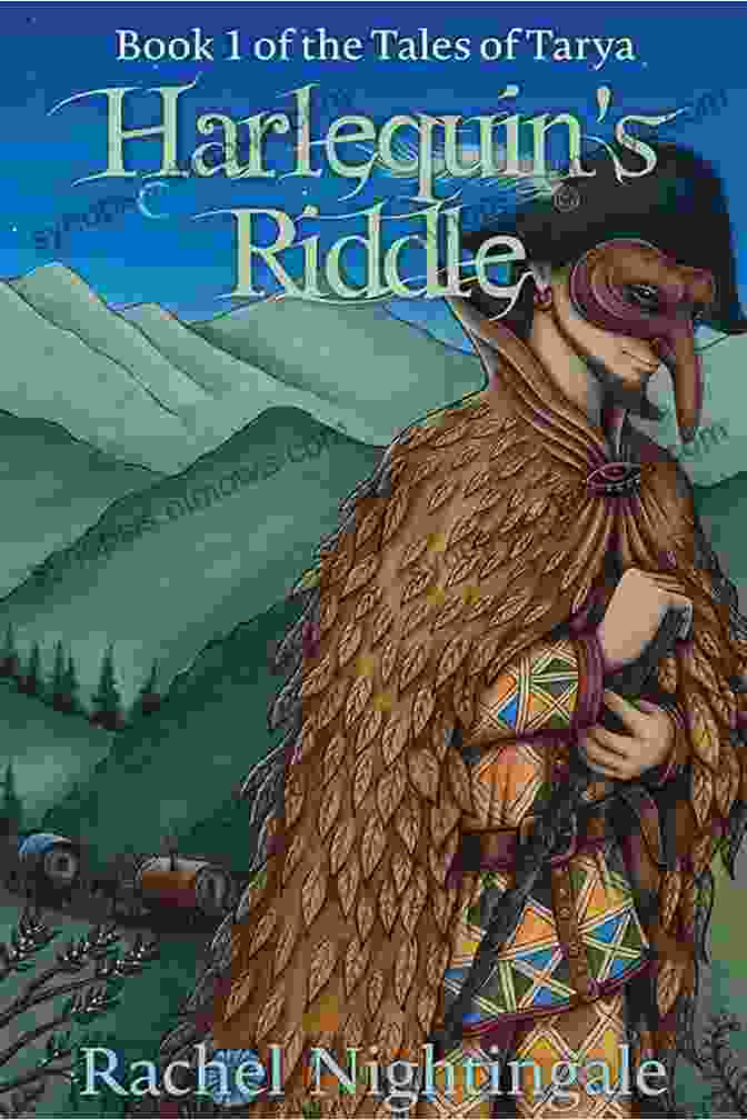 Book Cover Of Harlequin Riddle: Tales Of Tarya Featuring A Mysterious Figure Standing In A Forest Harlequin S Riddle (Tales Of Tarya 1)