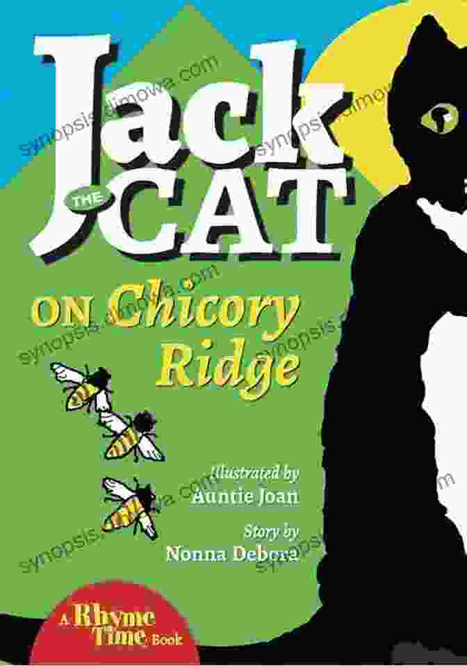 Book Cover Of Jack The Cat On Chicory Ridge, Featuring A Black Cat Standing On A Rock Overlooking A Meadow. Jack The Cat On Chicory Ridge