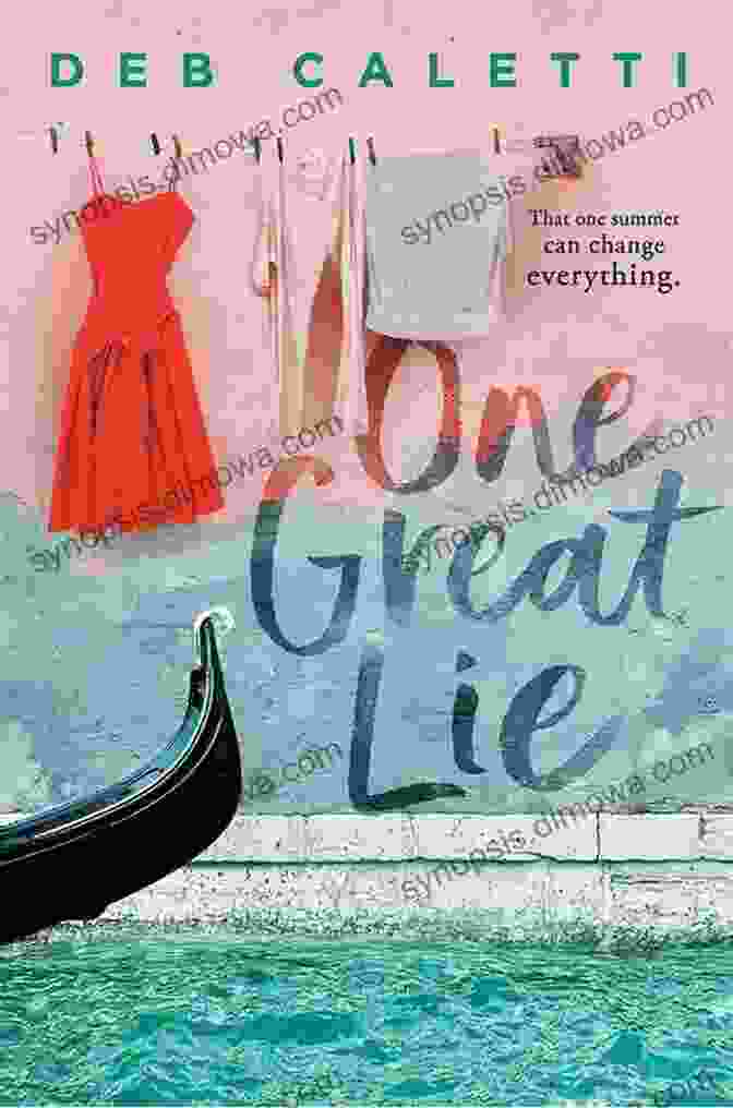 Book Cover Of 'One Great Lie' By Deb Caletti One Great Lie Deb Caletti