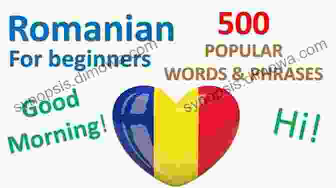 Comprehensive Vocabulary Listing Romanian For Beginners: The Most Essential Words Phrases