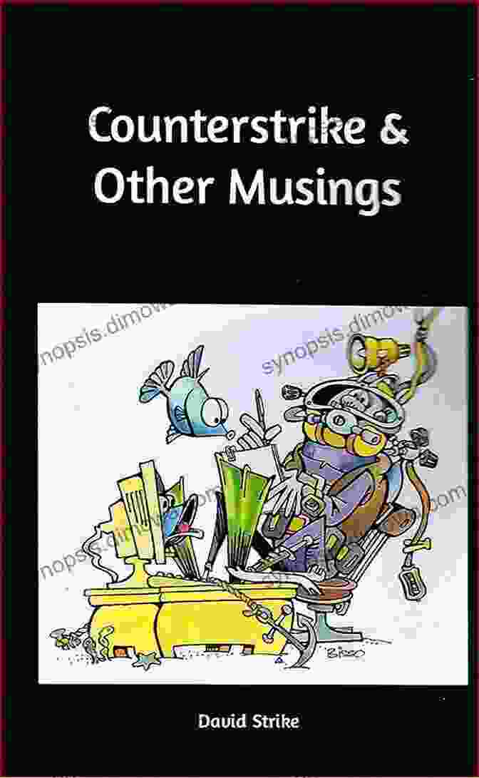 Counterstrike Other Musings David Strike Book Cover Counterstrike Other Musings David Strike