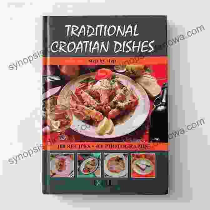 Cover Of Recipes From The Croatian Cuisine Cookbook Recipes From The Croatian Cuisine