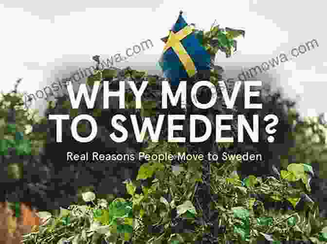 Cover Of The Book 'Moving To Sweden: The Ultimate Guide For A Seamless Transition' I M Moving To Sweden : Everything You Need For Your NEW Swedish Life