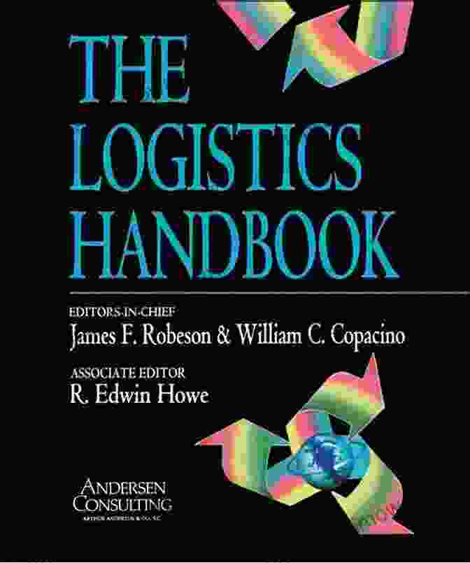 Cover Of The Logic Of Logistics Book The Logic Of Logistics: Theory Algorithms And Applications For Logistics Management (Springer In Operations Research And Financial Engineering)