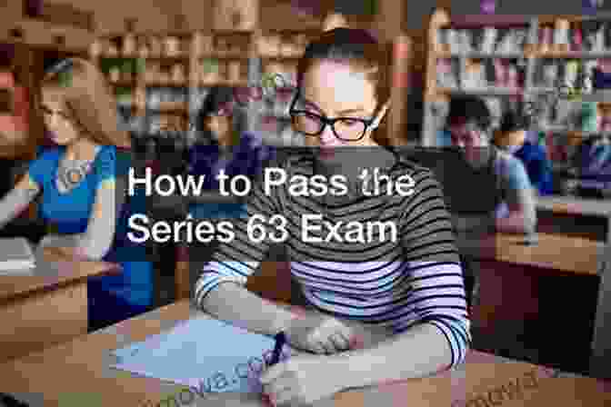 Customer Accounts Pass The 63: A Plain English Guide To Help You Pass The 63 Exam