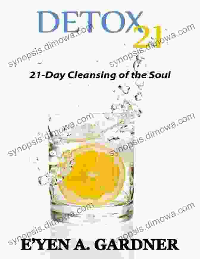 Detox 21 Book Cover Detox 21: 21 Day Cleansing Of The Soul