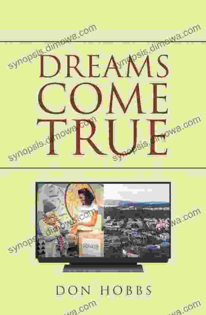 Dreams Come True Book Cover Dreams Comes True: Dreams Comes True