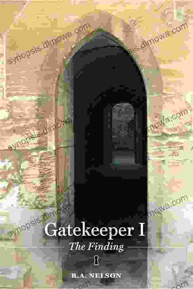 Gatekeeper: The Finding Gatekeeper Trilogy A Captivating Literary Masterpiece That Transports Readers To A World Beyond Their Imagination. Gatekeeper I The Finding (Gatekeeper Trilogy 1) (The Gatekeeper Trilogy)