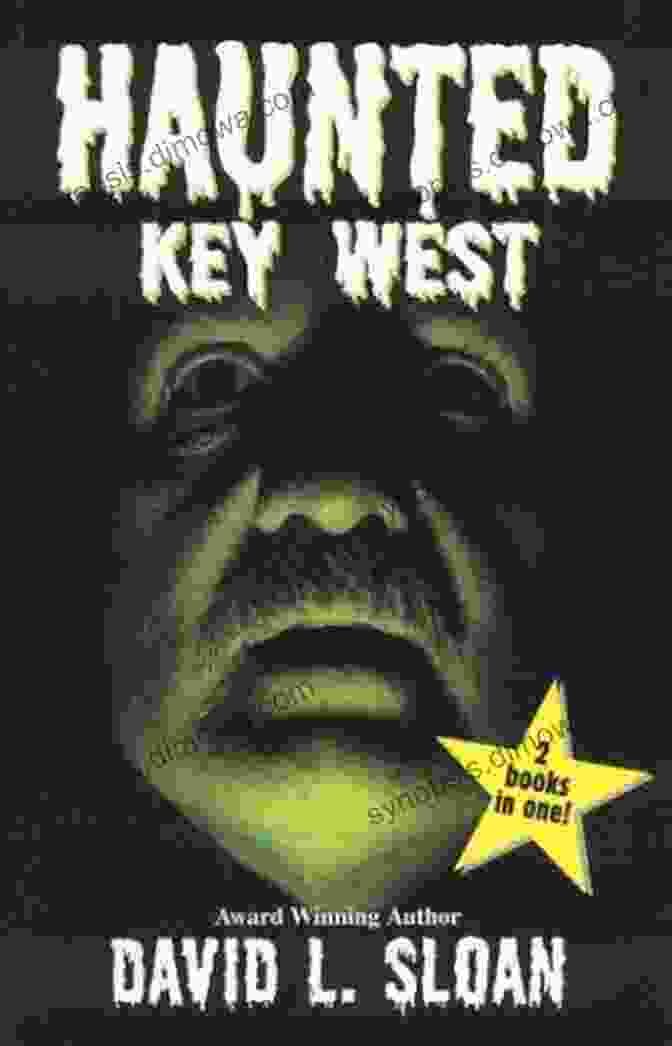 Haunted Key West Book Cover By David Sloan Haunted Key West David L Sloan