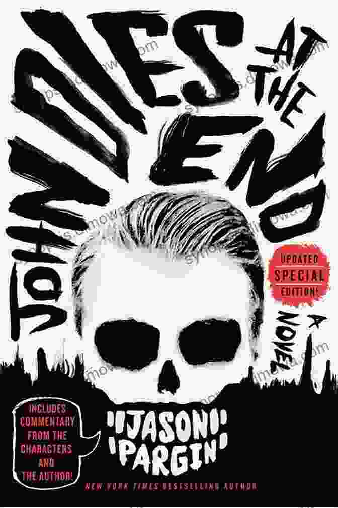 John Dies At The End Book Cover Featuring A Shadowy Figure With A Surreal Expression John Dies At The End