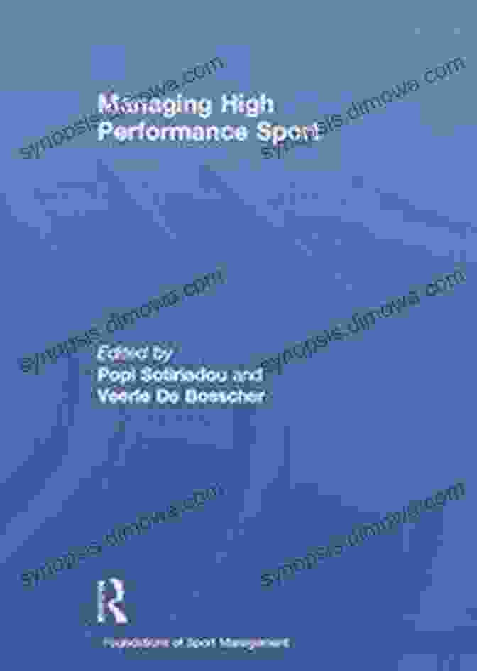 Managing High Performance Sport Book Cover Managing High Performance Sport (Foundations Of Sport Management)