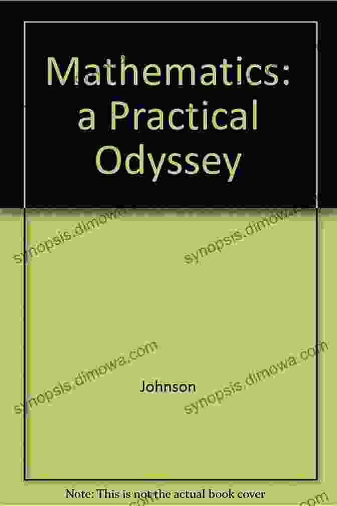 Mathematics A Practical Odyssey By David Johnson Book Cover Mathematics: A Practical Odyssey David B Johnson