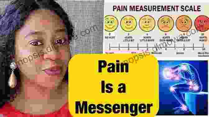 Pain As A Messenger Pain Is A Good Teacher (Ways To Be Alive 2)