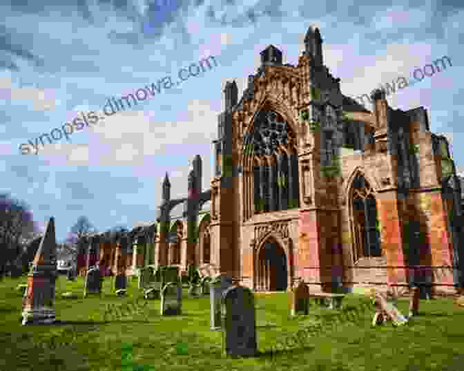 Panoramic View Of Melrose Abbey, Showcasing Its Magnificent Ruins And Intricate Stonework. The BFree Downloads Abbeys Way: The Abbeys Of Melrose Dryburgh Kelso And Jedburgh In The Scottish BFree Downloads (British Long Distance)