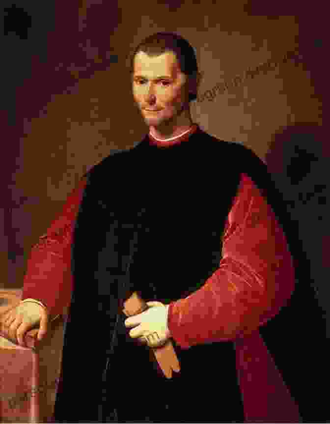 Portrait Of Niccolò Machiavelli Machiavelli S Secret: The Soul Of The Statesman