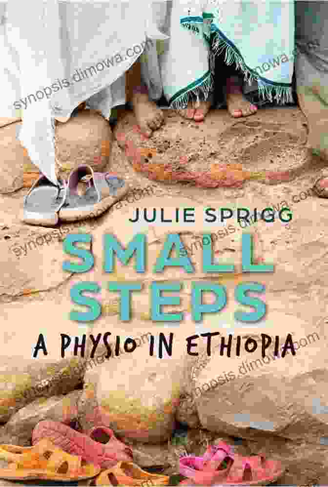 Small Steps Physio In Ethiopia Book Cover Small Steps: A Physio In Ethiopia