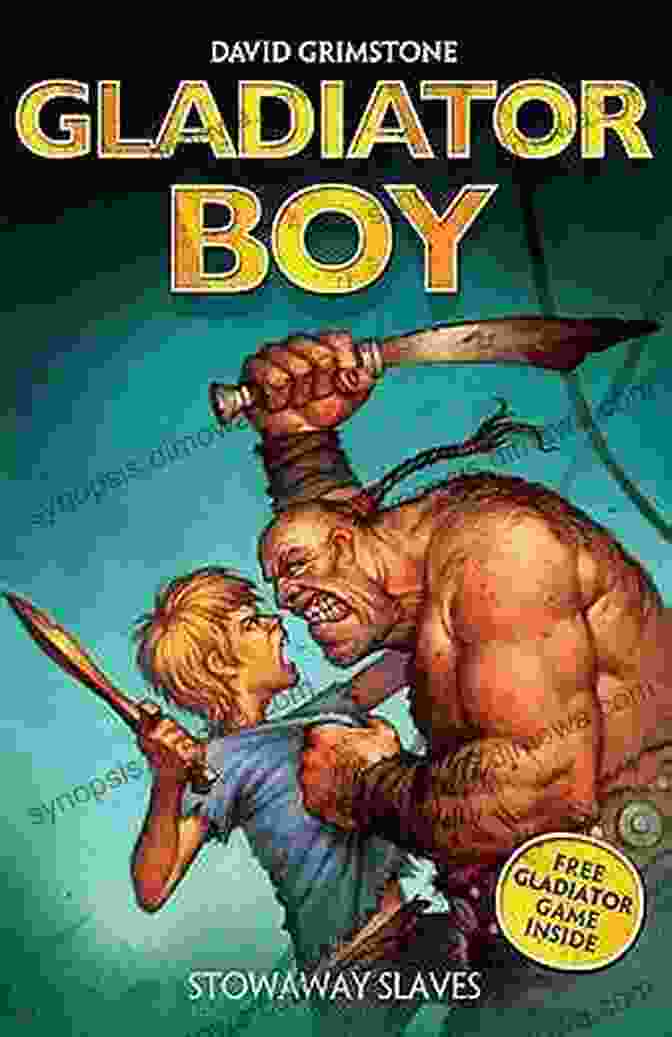 Stowaway Slaves: Gladiator Boy Book Cover Stowaway Slaves #3 (Gladiator Boy) David Grimstone