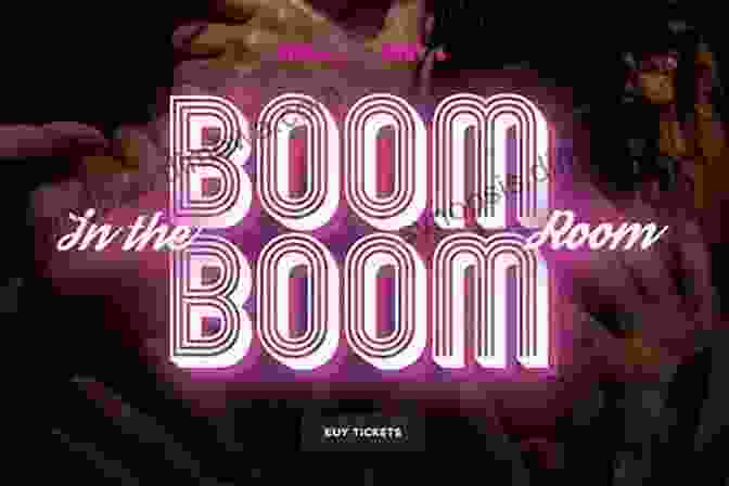 The Boom Boom Room In The Play In The Boom Boom Room: A Play