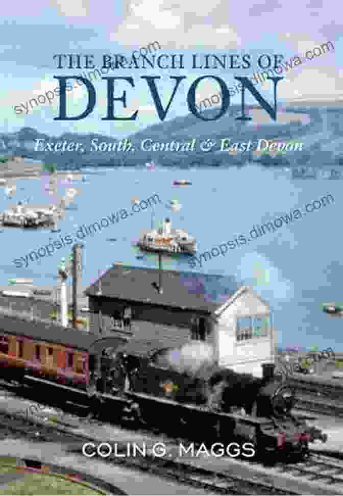 The Branch Lines Of Devon Exeter South Central East Devon Book Cover The Branch Lines Of Devon Exeter South Central East Devon