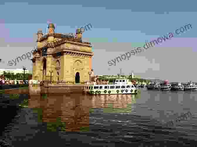 The Iconic Gateway Of India, A Majestic Archway Overlooking The Arabian Sea. 50 Things To Do In Mumbai (50 Things (Discover India) 1)