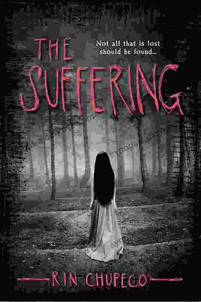 The Suffering Book Cover The Suffering Rin Chupeco