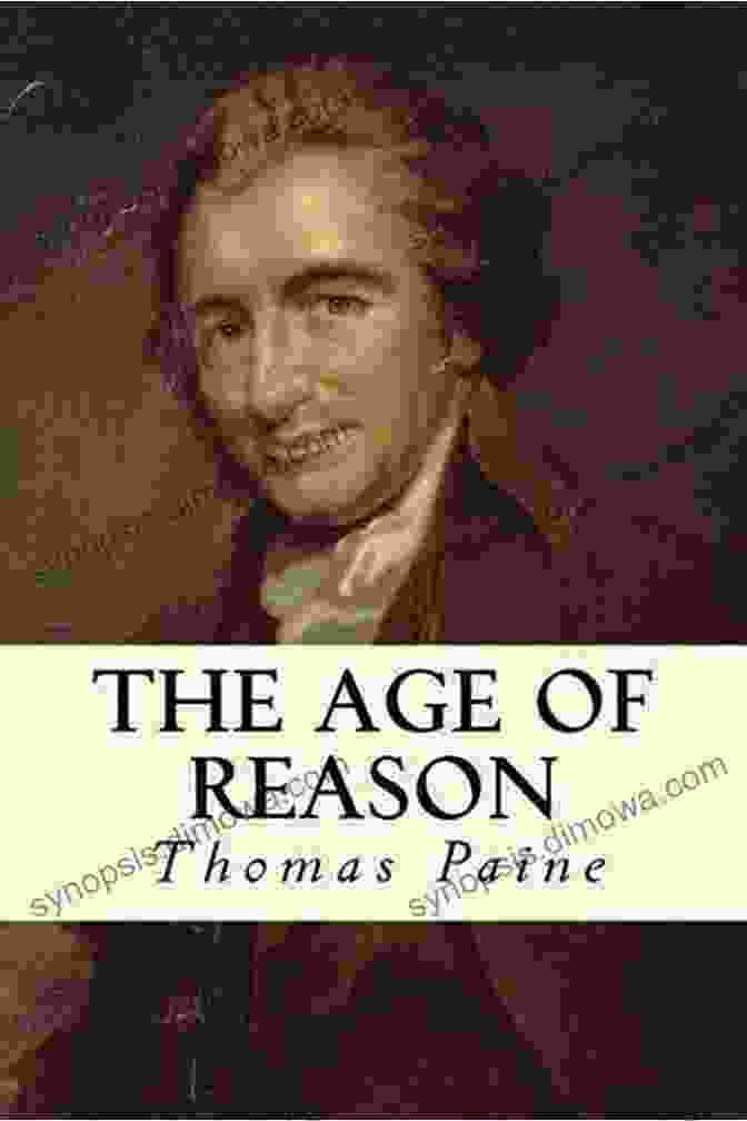 Thomas Paine's 'Age Of Reason' Book Thomas Paine Reader (Classics) Thomas Paine