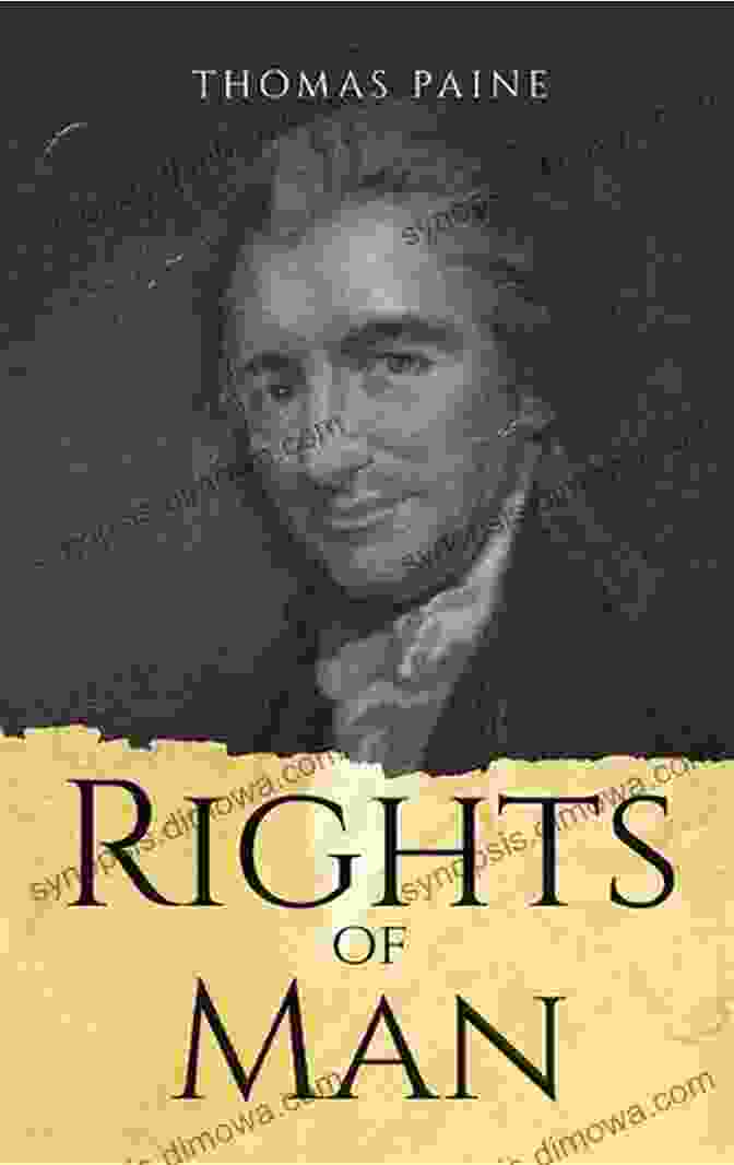 Thomas Paine's 'Rights Of Man' Book Thomas Paine Reader (Classics) Thomas Paine