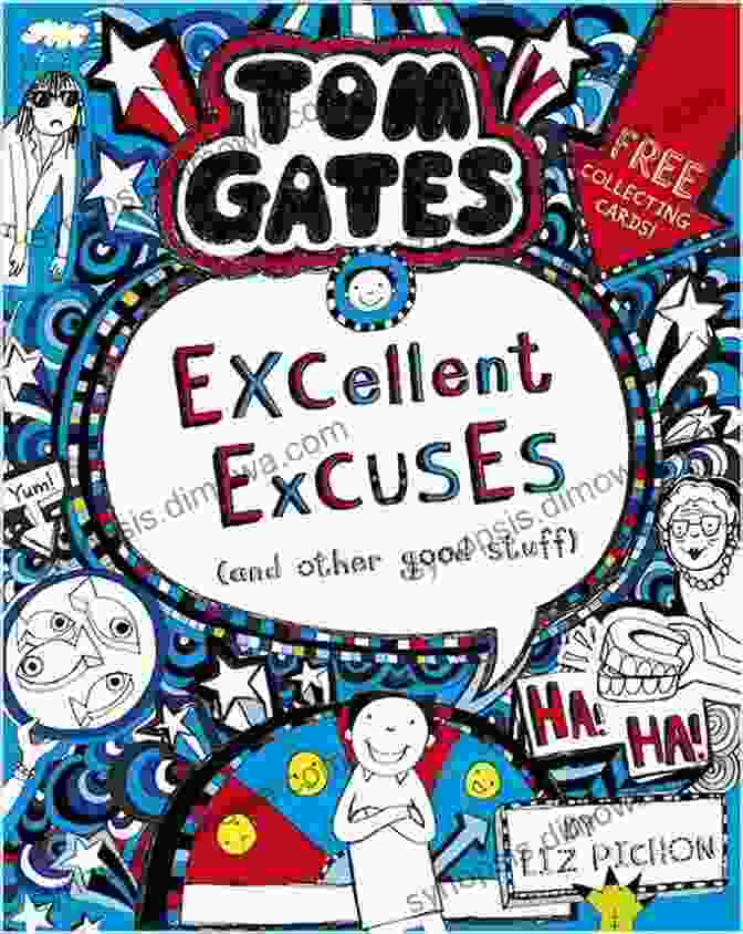 Tom Gates: Excellent Excuses And Other Good Stuff Book Cover Tom Gates: Excellent Excuses (and Other Good Stuff)