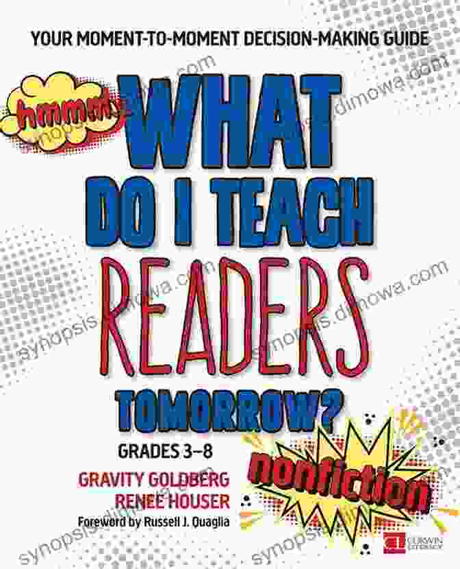 Your Moment To Moment Decision Making Guide Corwin Literacy What Do I Teach Readers Tomorrow? Fiction Grades 3 8: Your Moment To Moment Decision Making Guide (Corwin Literacy)