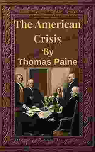 American Crisis The Thomas Paine(Illustrated)