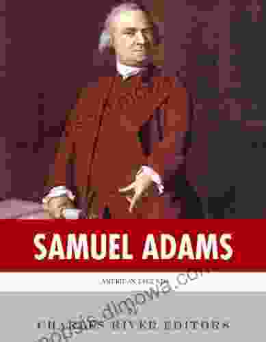 American Legends: The Life of Samuel Adams