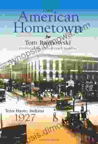 An American Hometown: Terre Haute Indiana 1927 (Quarry Books)