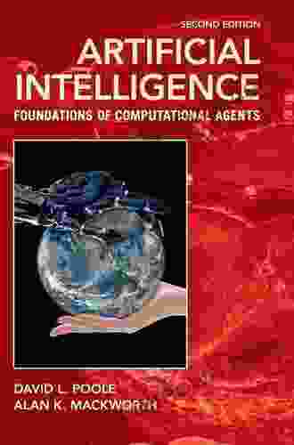 Artificial Intelligence: Foundations Of Computational Agents