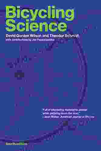 Bicycling Science Fourth Edition David Gordon Wilson