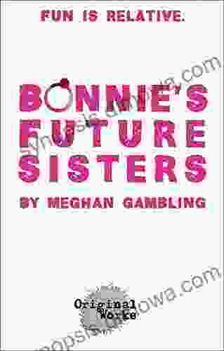 Bonnie s Future Sisters Klaus H Carl