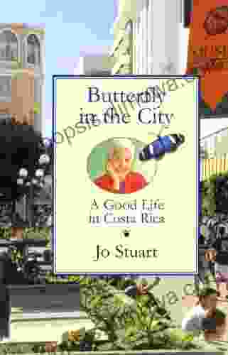 Butterfly in the City: A Good Life in Costa Rica