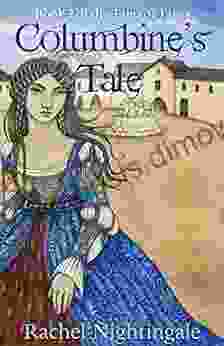 Columbine S Tale (Tales Of Tarya 2)