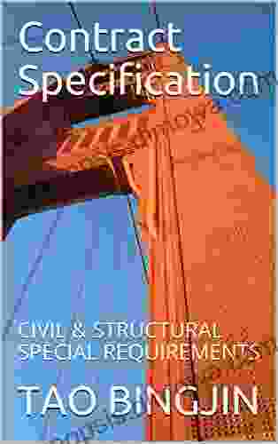 Contract Specification: CIVIL STRUCTURAL SPECIAL REQUIREMENTS