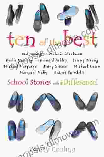 Ten Of The Best: School Stories With A Difference