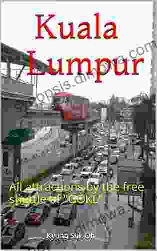 Kuala Lumpur: All attractions by the free shuttle of GOKL