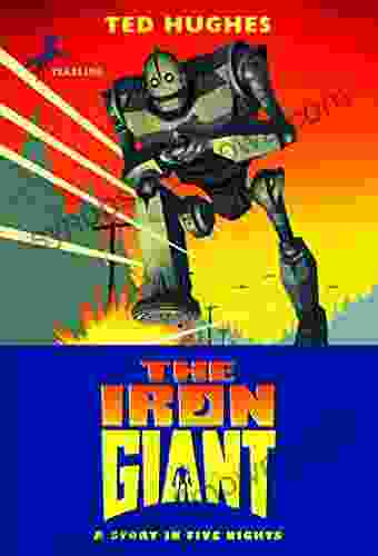 The Iron Giant Ted Hughes