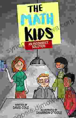 An Incorrect Solution (The Math Kids 5)