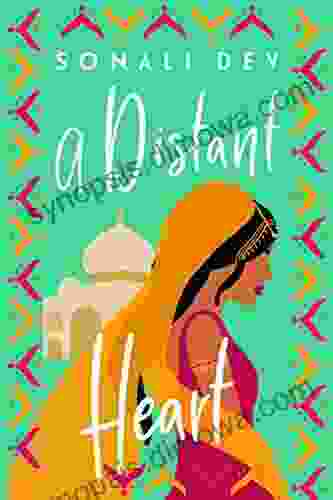 A Distant Heart Sonali Dev