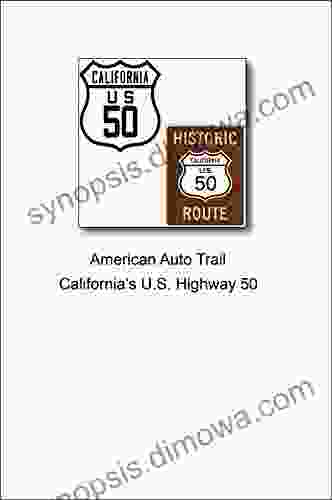 American Auto Trail California s U S Highway 50 (American Auto Trails)