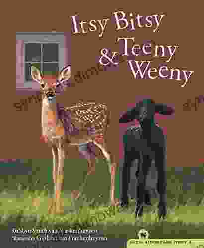 Itsy Bitsy and Teeny Weeny (The Hazel Ridge Farm Stories 4)